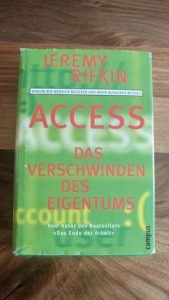 Abbildung des Buches "Access - vom Verschwinden des Eigentums" von Jeremy Rifkin